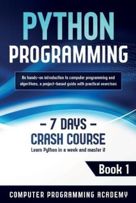 Computer Programming Academy Jeff Bowe Python Programm (Taschenbuch) (US IMPORT)