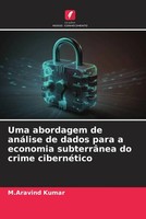 M. Aravind Kumar | Uma Abordagem De AnáLise De Dados Para A Economia...