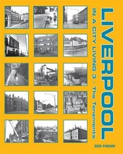 Liverpool: In a City Living 3 - The Tene..., Fagan, Ged