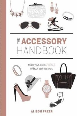 Alison Freer Accessory Handbook (Taschenbuch)