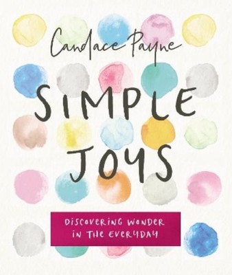Candace Payne Simple Joys (Gebundene Ausgabe) (US IMPORT)