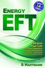 Energy EFT: Next Generation Tapping & Emotional Freedom Techniques by Dr. Silvia Hartmann (Paperback, 2014)