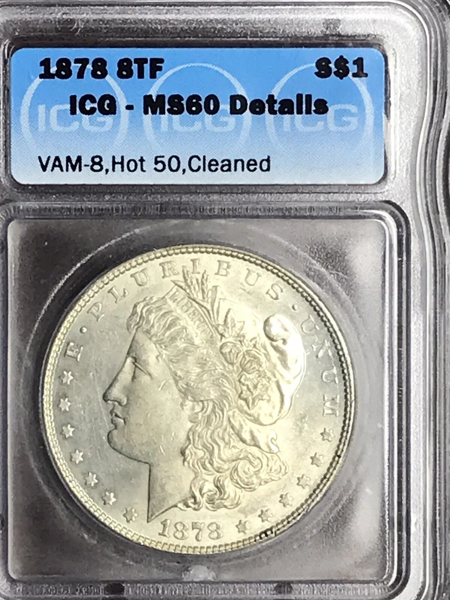 MS 60 Graded 1878 Year Morgan US Dollars (1878-1921) for sale | eBay