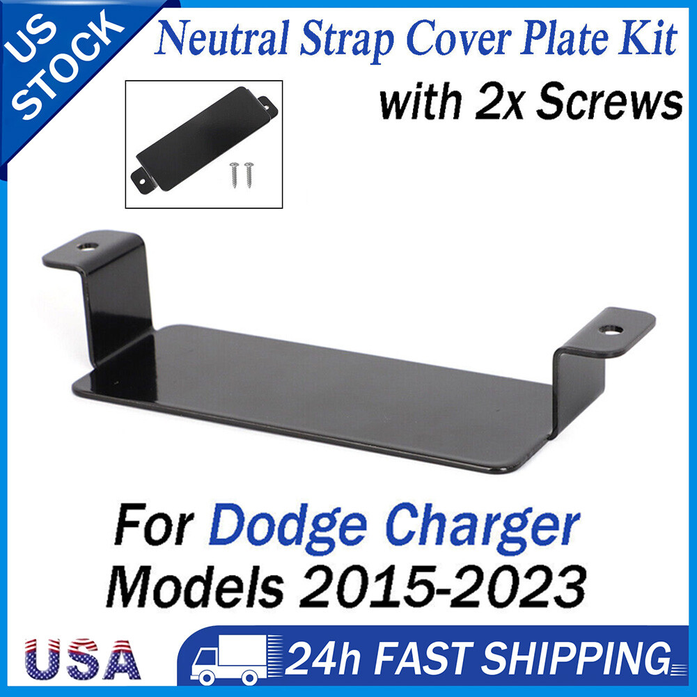 Neutral Strap Cover Plate For All Dodge Charger Model 2015-2023 GT