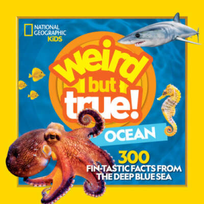 Weird But True Ocean - Paperback By National Geographic Kids - VERY GOOD