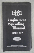 General Motors Locomotives Model G.P.7 Enginemen’s Operating Manual Aug 1950
