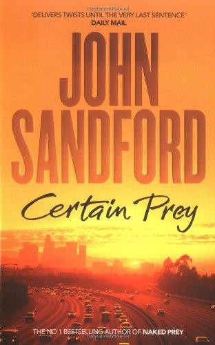 Certain Prey - Sandford, John