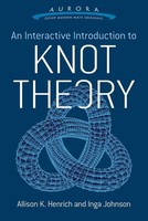 Interactive Introduction To Knot Theory | Allison K. Henrich (U. A.) | Buch