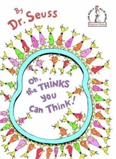 Beginner Books(R) Ser.: Oh, the Thinks You Can Think by Seuss (1975, Hardcover, 