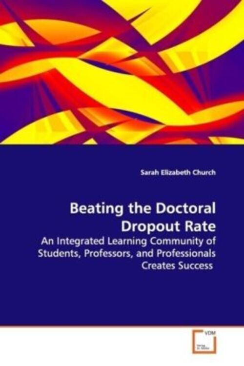 Thumbnail - Sarah Elizabeth Church | Beating The Doctoral Dropout Rate |