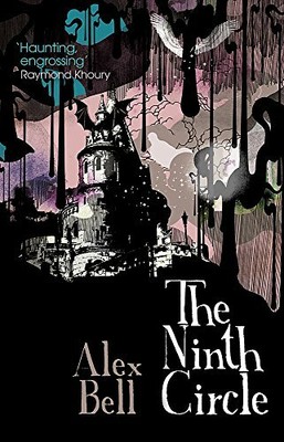 The Ninth Circle (GOLLANCZ S.F.) by Bell, Alex 1473224446 FREE Shipping