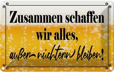 Blechschild 20x30 cm Zusammen schaffen wir alles Bier Spruch Zitat Deko Geschenk