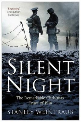 Stanley Weintraub Silent Night (Tascabile)