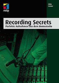 Thumbnail - Recording Secrets | Buch | 9783958450783