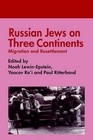 Russian Jews on Three Continents: Migration and Resettlement by Taylor & Francis Ltd (Hardback, 1997)