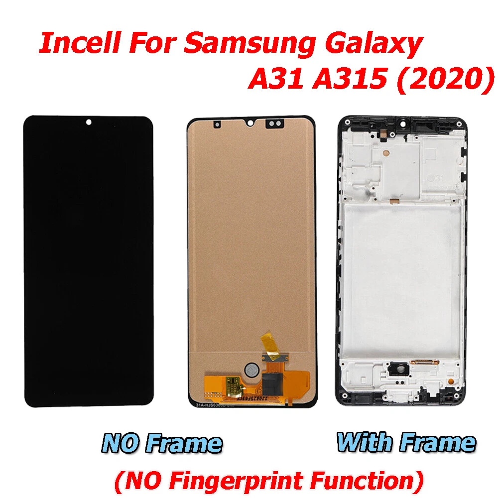 Incell For Samsung Galaxy A31 SM A315 LCD Display Touch Screen Replacement Frame