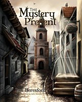 Ian Beresford | The Mystery Present | Taschenbuch | Englisch (2021)