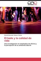 El Baile Y La Calidad De Vida Gerald Alexander Salazar GóMez