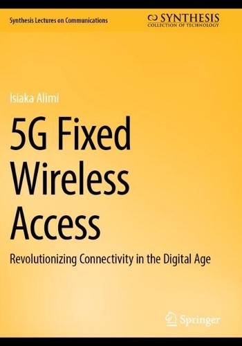 5G Fixed Wireless Access - 9783031775413