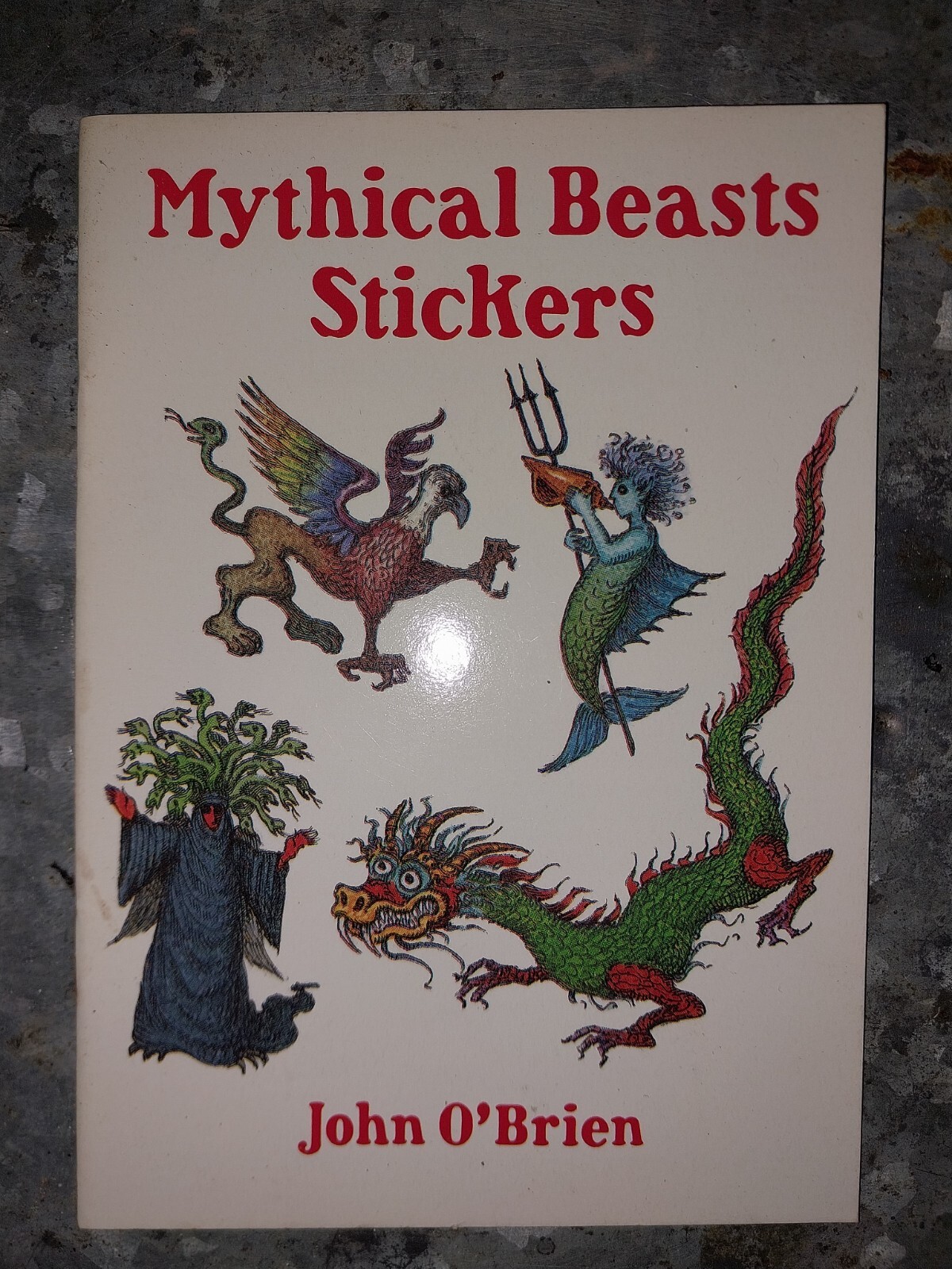 Mythical Beasts Stickers John O'Brien, LL. CSS Dover, 1994