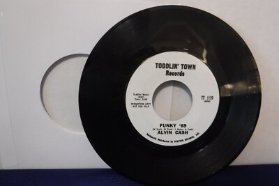 Alvin Cash, Moaning and Groaning / Funky 69, 1969 Toddlin Town TT 119 Funk Promo