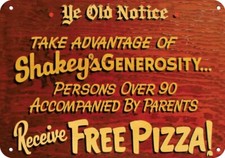 People Over 90 Get Free SHAKEYS PIZZA with Pa...