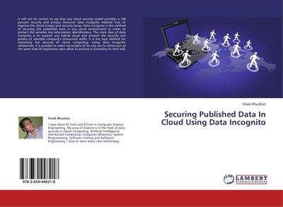 Securing Published Data In Cloud Using Data Incognito Vivek Bhushan