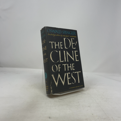 The Decline of the West by Oswald Spengler HC First Thus Very Good