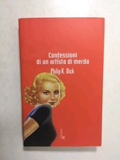 Confessioni di un artista di merda-P.K.Dick-Fanucci ed.-2002