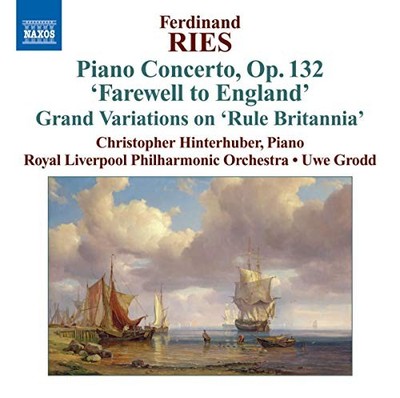 Ferdinand Ries - Piano Concerto Op. 132 'Farewell To England' Grand Var - H4z