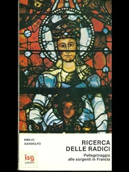 Suche nach den Wurzeln [Taschenbuch] Emilio Gandolfo