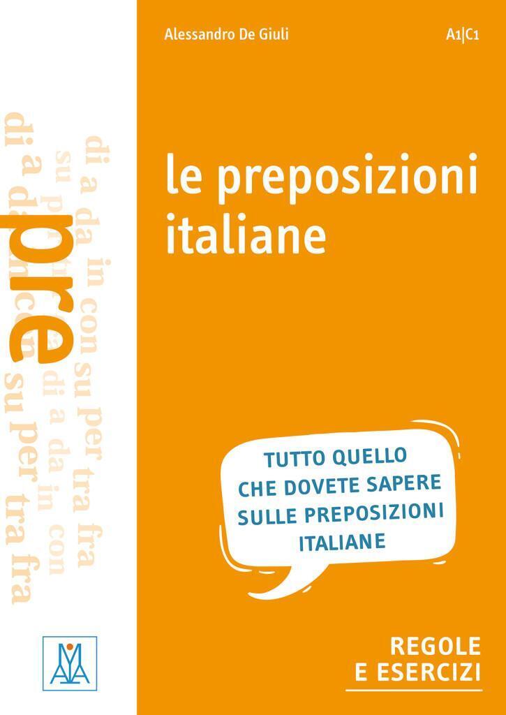 Thumbnail - Le Preposizioni Italiane | Alessandro Degiuli | Taschenbuch | 112 S. |