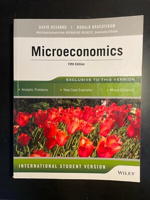 Microeconomics, International Student Version Fifth Edition by Besanko