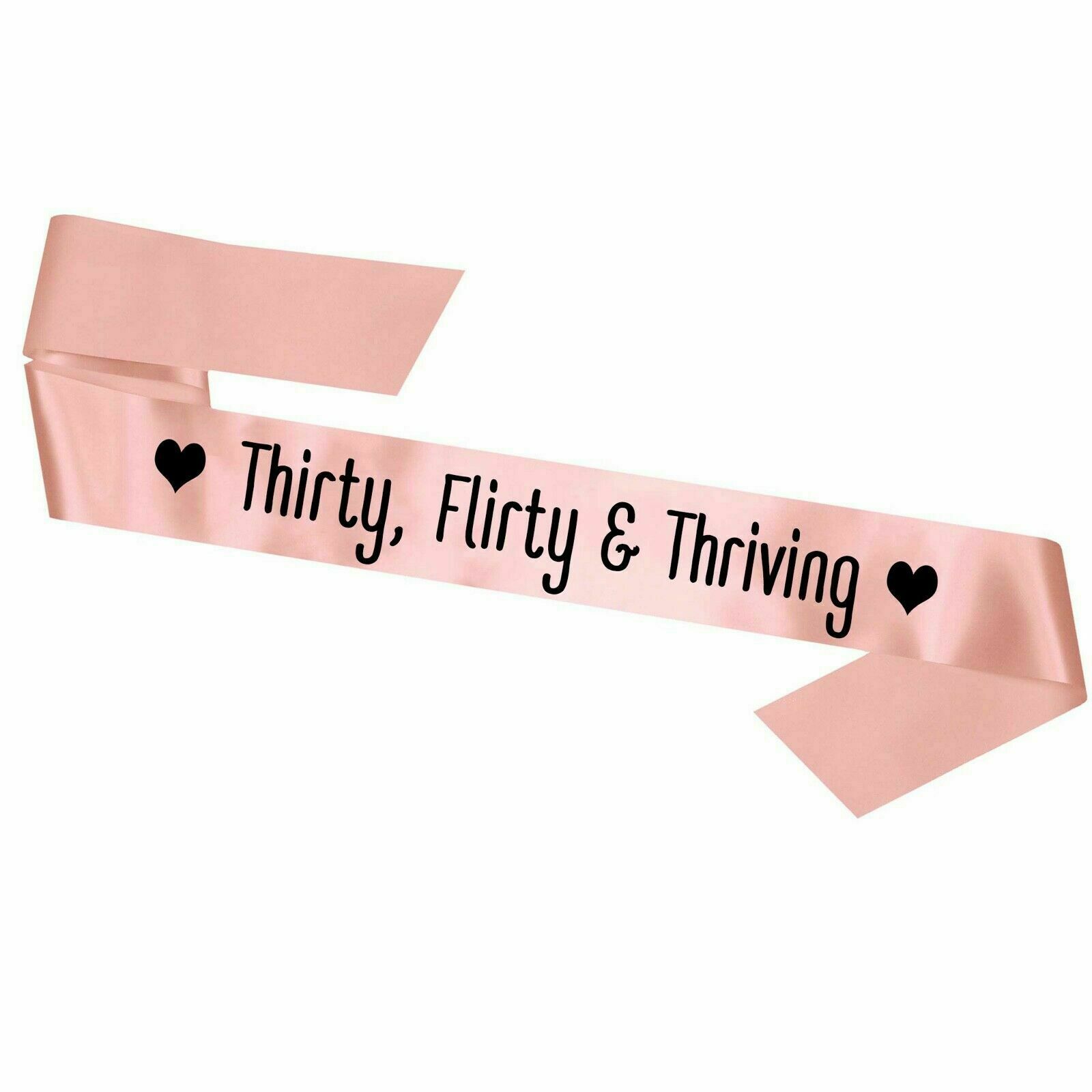 Baby Pink Birthday Sash - 30th Birthday Girl - Thirty, Flirty and Thriving Gift