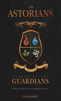 Nina Marini | Legend Of The Guardians | Buch | Englisch (2021) | The Astorians