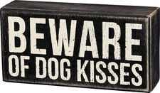 Rustic Wooden Decor Sign - 'Beware of Dog Kisses' - Office/Farmhouse Decor, Dog