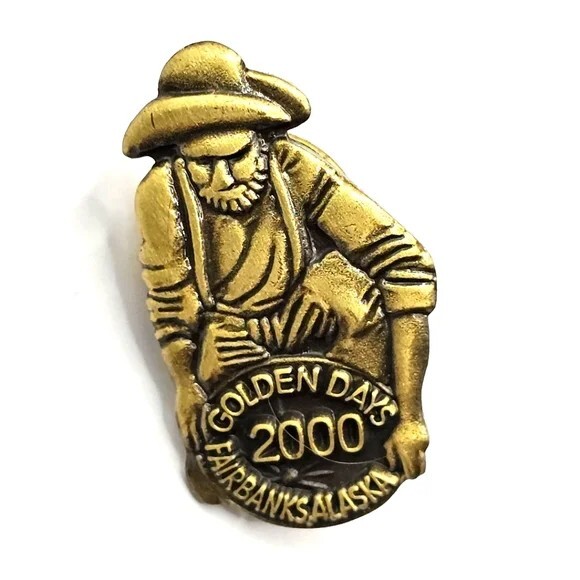 2000 Golden Days Fairbanks Alaska Lapel Pin Souvenir Pioneers Brooch Pinback VTG