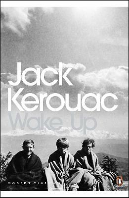Wake Up: A Life of the Buddha by Jack Kerouac (Paperback, 2008)