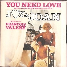 François Valéry You Need Love - Auszug aus dem Originalband des Films ''Joy &
