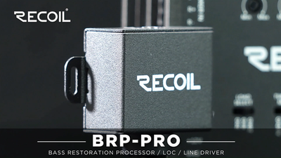 RECOIL BRP-PRO Bass Restoration Processor / LOC with Line Driver