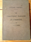LA CHARCUTERIE FRANCAISE ET   ETRANGERE  EO  1ER ET 2EME VOLUME AUGUSTE CORTHAY