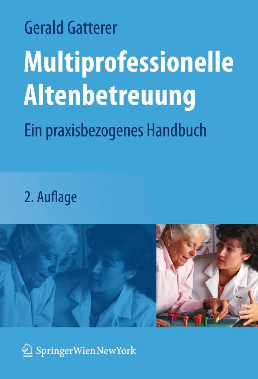 Thumbnail - Multiprofessionelle Altenbetreuung | Ein Praxisbezogenes Handbuch |