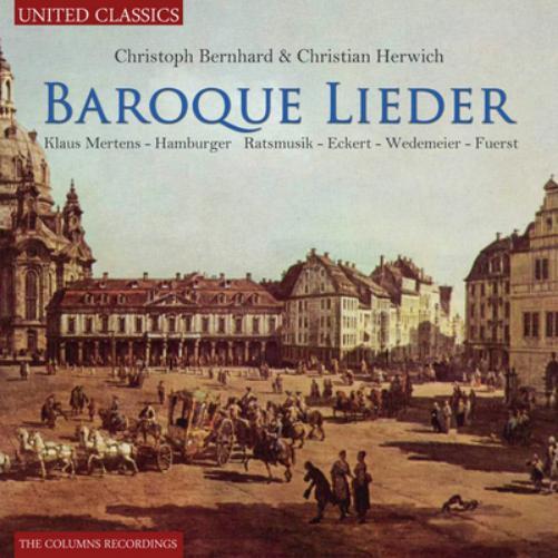 Christoph Bernhard Christoph Bernhard & Christian Herwich: Baroque Lieder (CD)