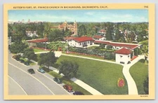 Linen~Air View Sutters Fort St Francis Church Sacramento CA~Vintage Postcard