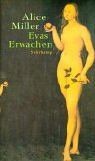Evas Erwachen: Über die Auflösung emotionaler Bli... | Buch | Zustand akzeptabel