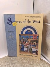 Sources Of The West,Volume I,Second Edition, Mark A. Kishlansky, Editor