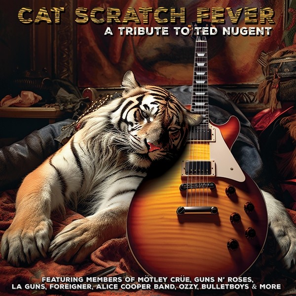 Various Cat Scratch Fever- A Tribute To Ted Nugent (CD) Album