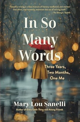 In So Many Words: Three Years, - VERY GOOD