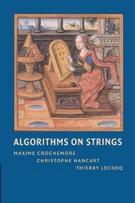 Algorithmen auf Strings von Maxime Crochemore (Englisch) Taschenbuch
