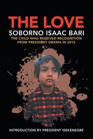 Soborno Isaac Bari | The Love | Taschenbuch | Englisch (2019) | Authorhouse